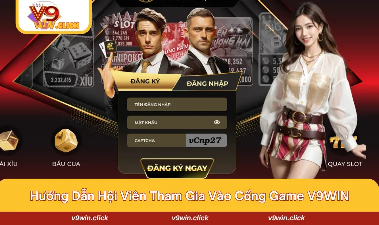 v9win 5 Hướng dẫn từng bước tham gia cổng game đơn giản
